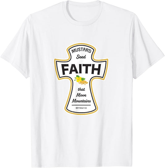 Mustard Christian Shirt - Faith Seed of Mustard Jesus Bible T-Shirt - T-Shirt | White