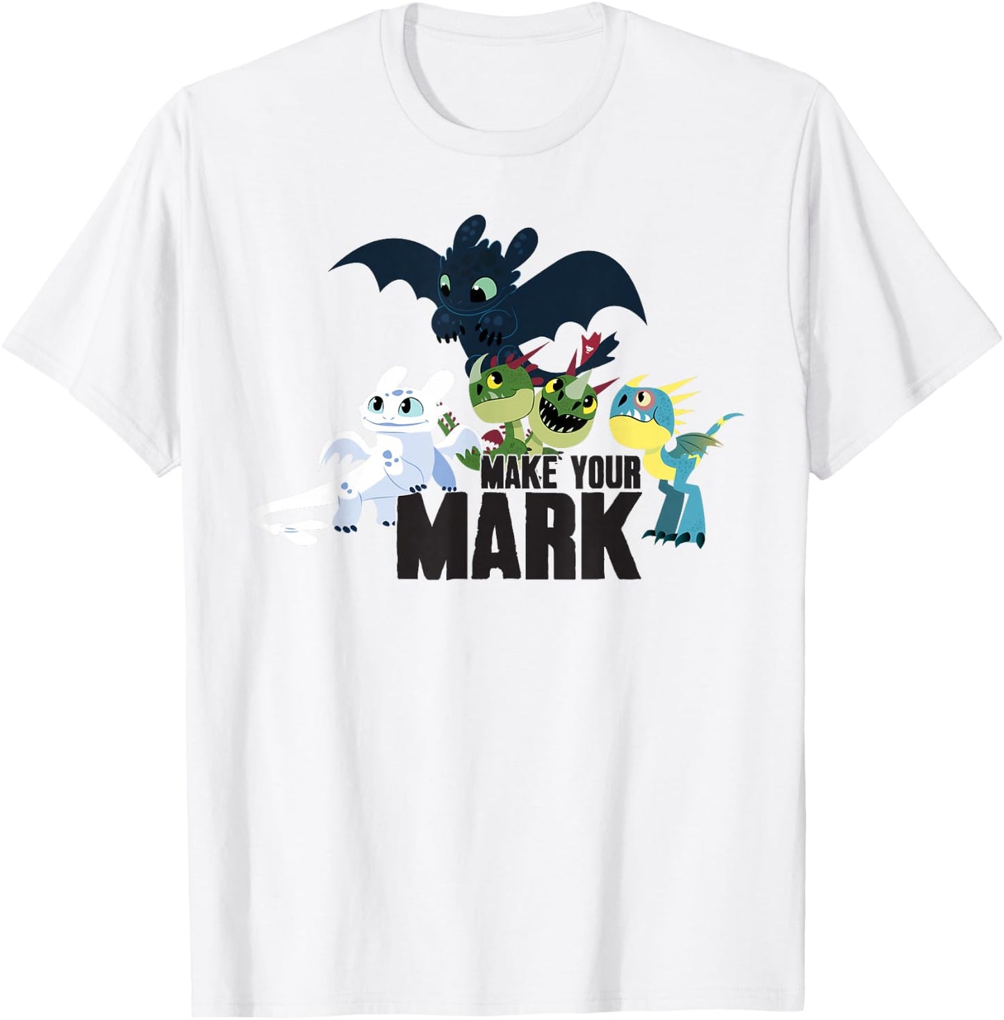 How to Train Your Dragon 3 Make Your Sign T-Shirt - T-Shirt | White