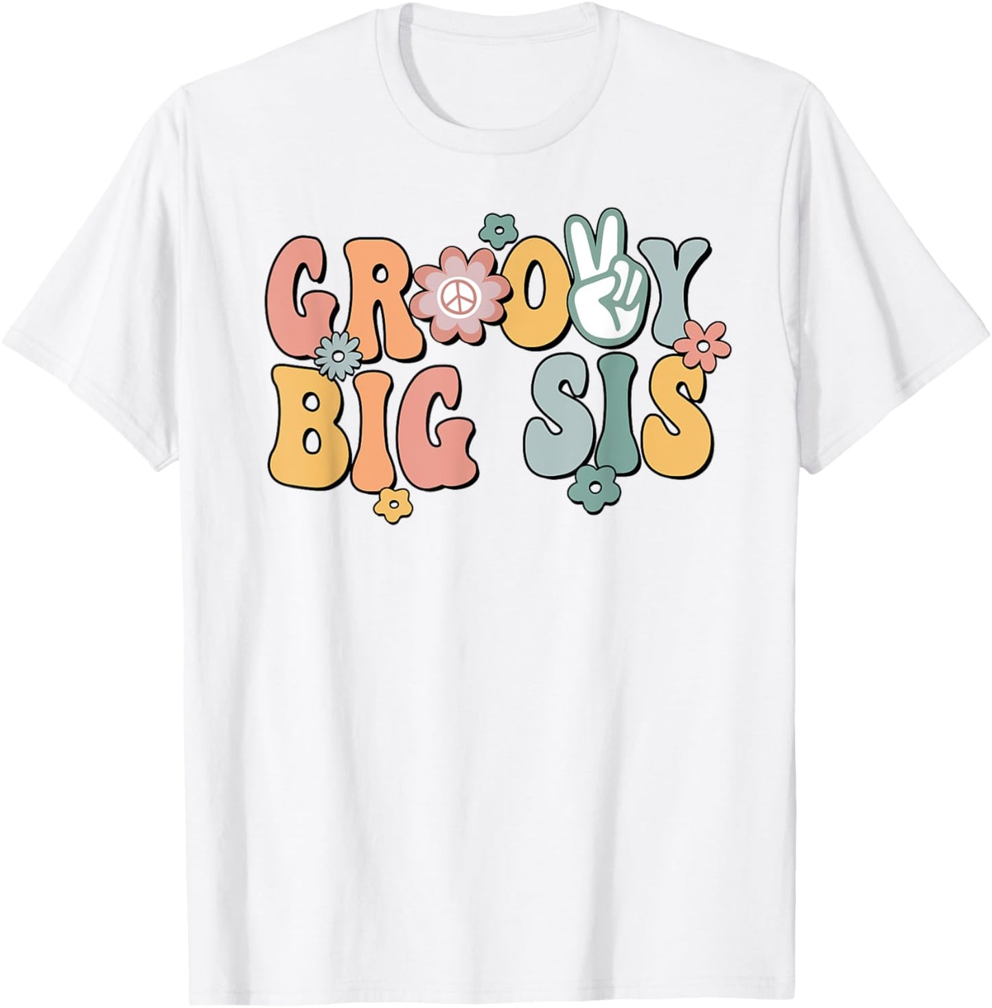 Groovy Big sis Retro Sister Matching Family 1st Birthday T-Shirt - T-Shirt | White