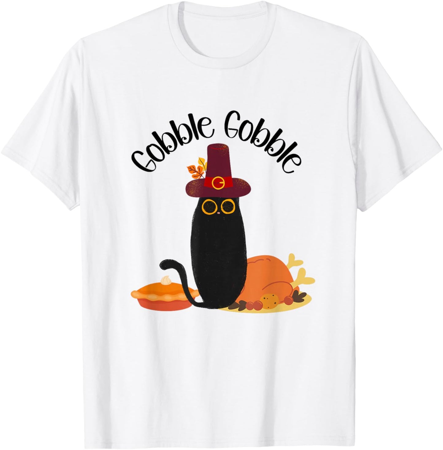 Thanksgiving Black Cat Gobble Gobble Cat Men Women Kids T-Shirt - T-Shirt | White
