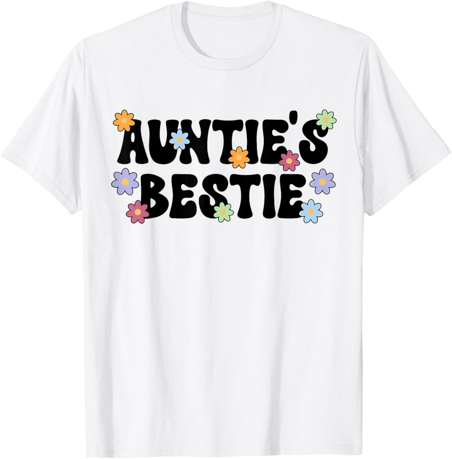 Auntie's Bestie from Aunt to Niece T-Shirt - T-Shirt | White