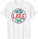 Lake Chatuge, Georgia, North Carolina, I'm on Lake Time T-Shirt - T-Shirt | White