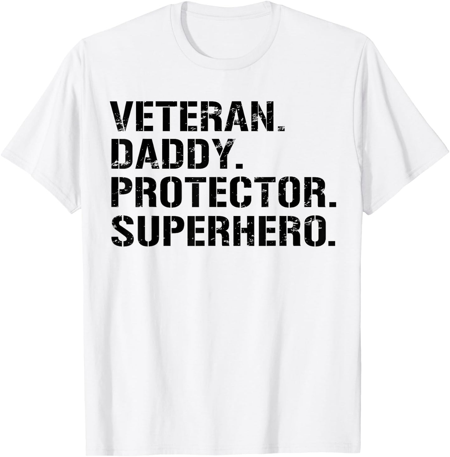 Fathers Day Gift Veteran Daddy Protector Superhero T-Shirt - T-Shirt | White