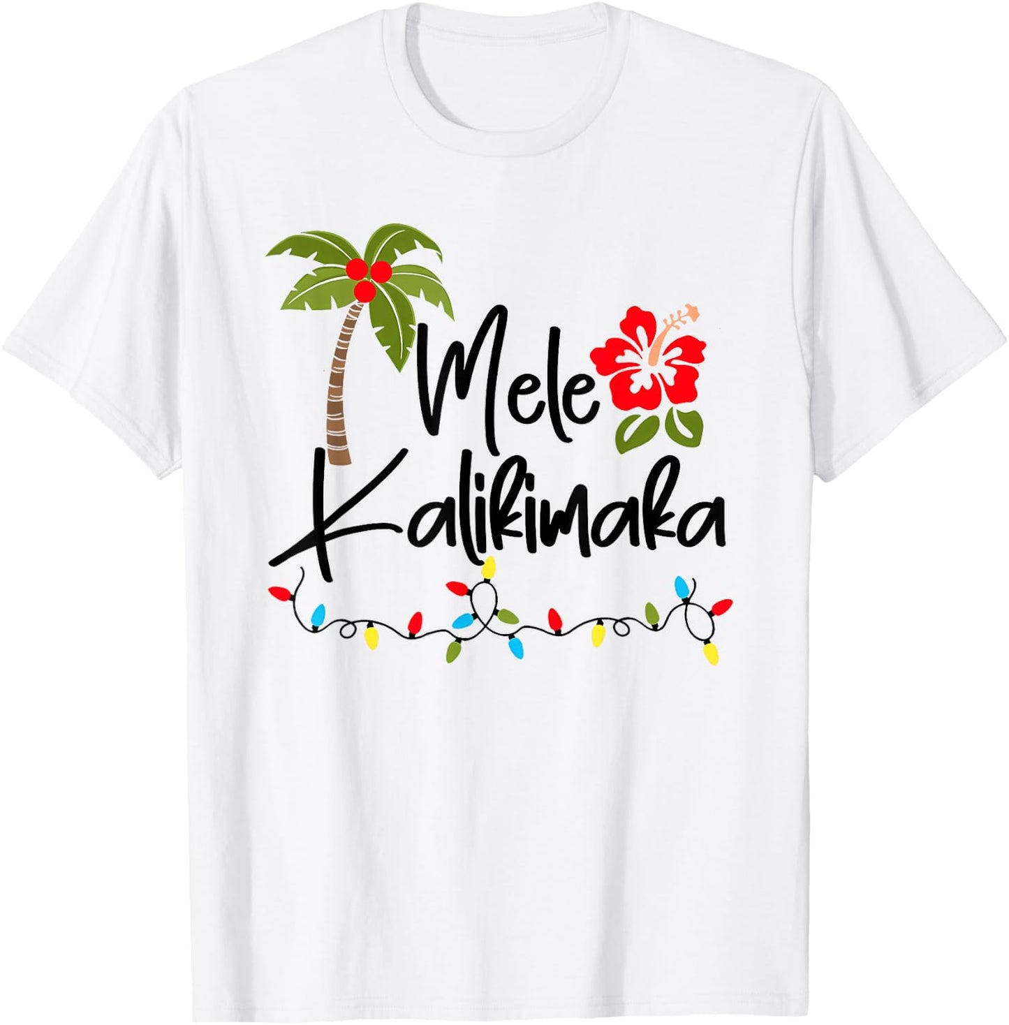 Mele Kalikimaka Tropical Christmas Hawaiian Xmas T-Shirt - T-Shirt | White