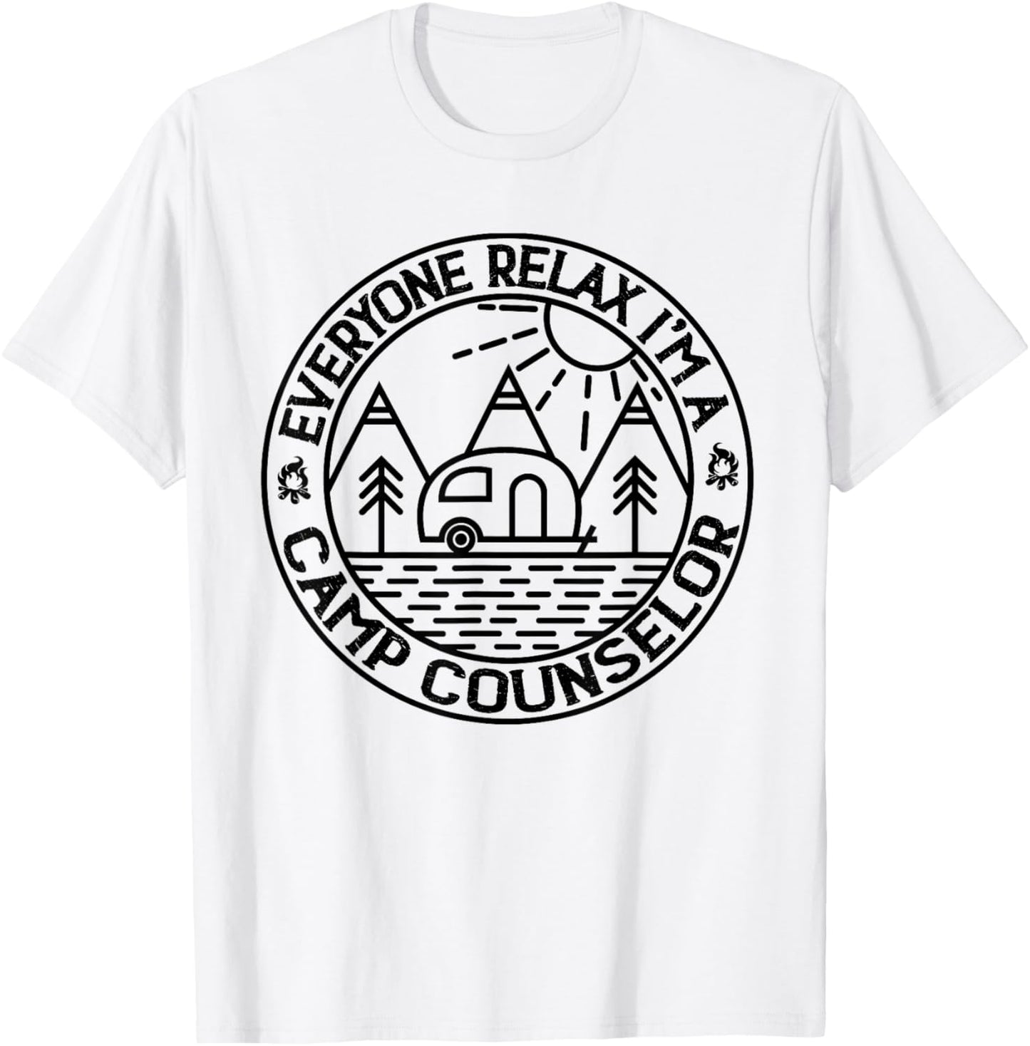 Everyone Relax I'm A Camp Counselor Retro Camp Counselor T-Shirt - T-Shirt | White