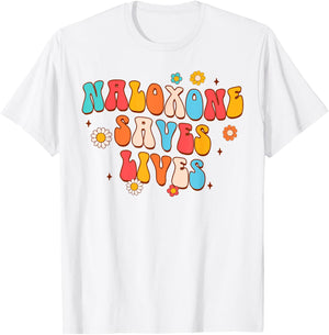 Addiction Counselor Addiction Recovery Naloxone Saves Lives T-Shirt - T-Shirt | White