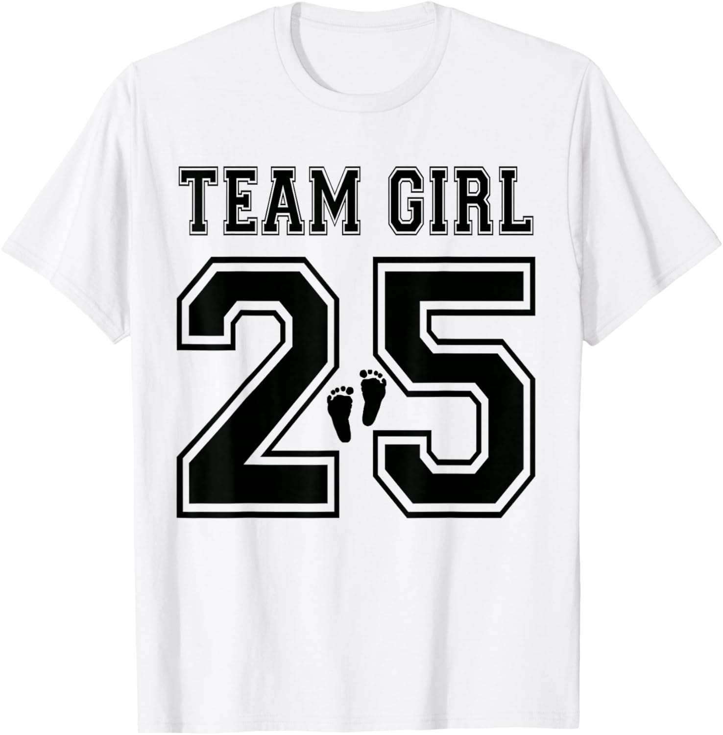 2025 Team Girl Gender Reveal Girl Baby Shower Adoption T-Shirt - T-Shirt | White