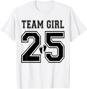 2025 Team Girl Gender Reveal Girl Baby Shower Adoption T-Shirt - T-Shirt | White