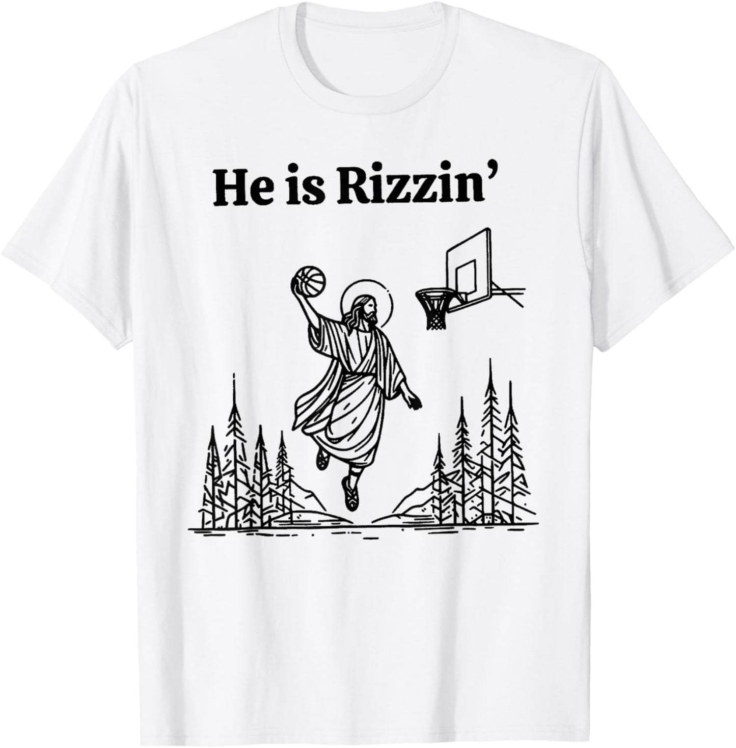 He is Rizzin Funny Basketball Retro Christian Religious T-Shirt - T-Shirt | White