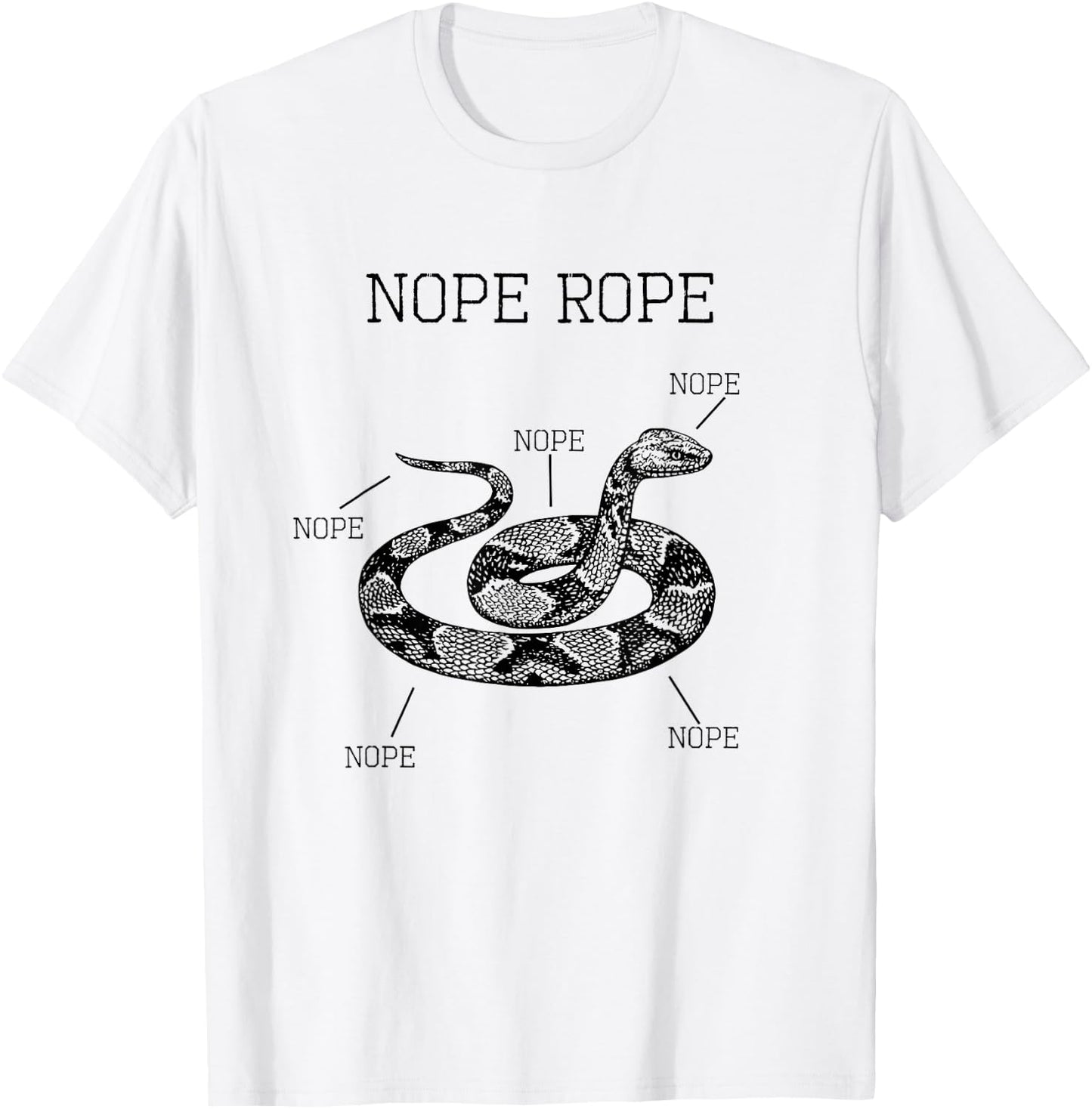 Nope Rope Snake Funny Animal Anatomy Cute Snek Meme Shirt T-Shirt - T-Shirt | White