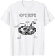 Nope Rope Snake Funny Animal Anatomy Cute Snek Meme Shirt T-Shirt - T-Shirt | White