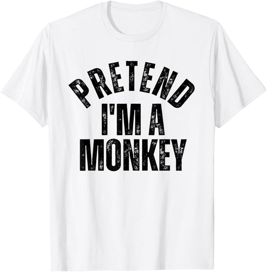 Pretend I'm a Monkey Funny Matching Couples Halloween T-Shirt - T-Shirt | White