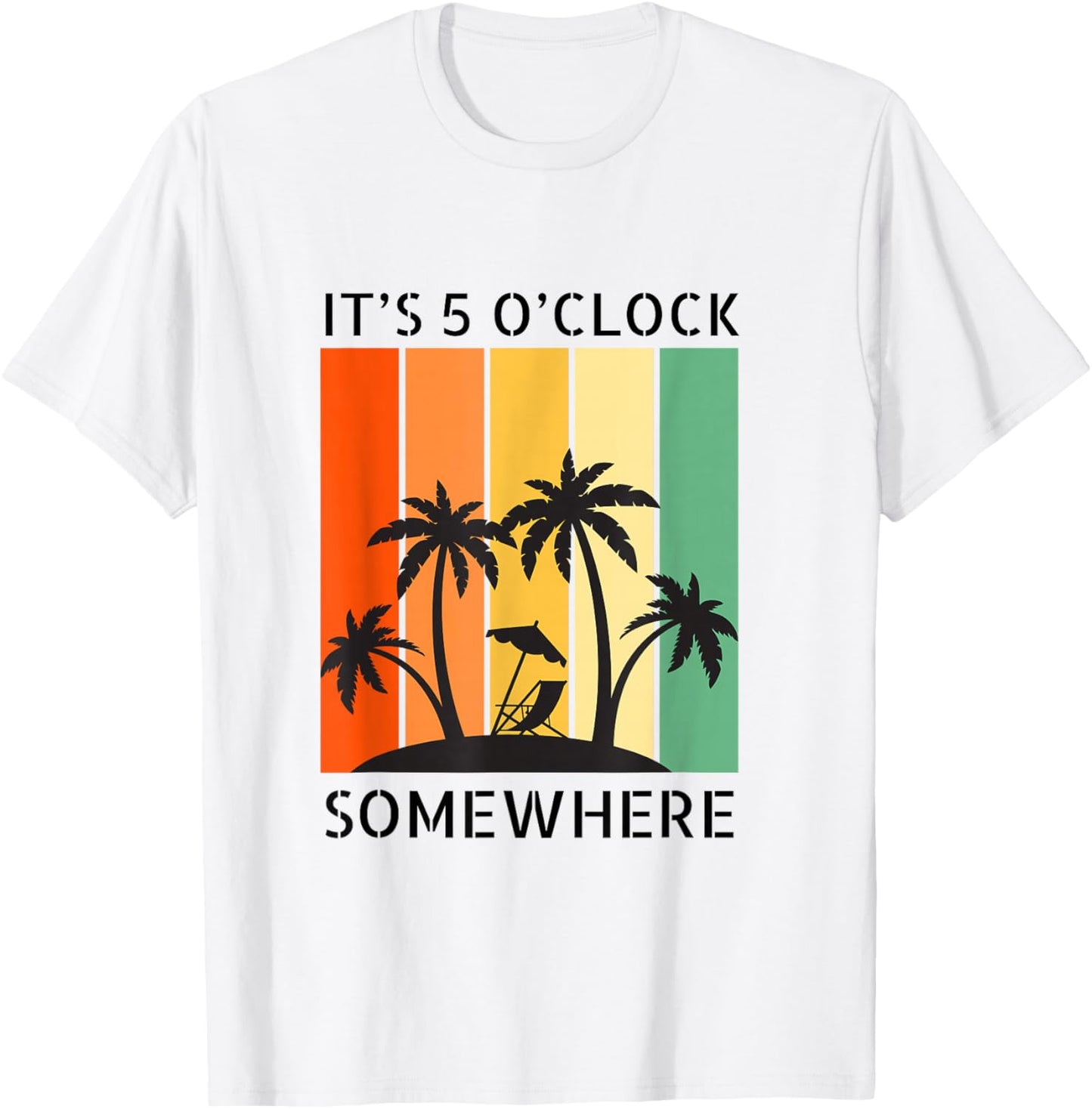 It's 5 O’clock Somewhere Retro Sunset funny Drinking T-Shirt - T-Shirt | White