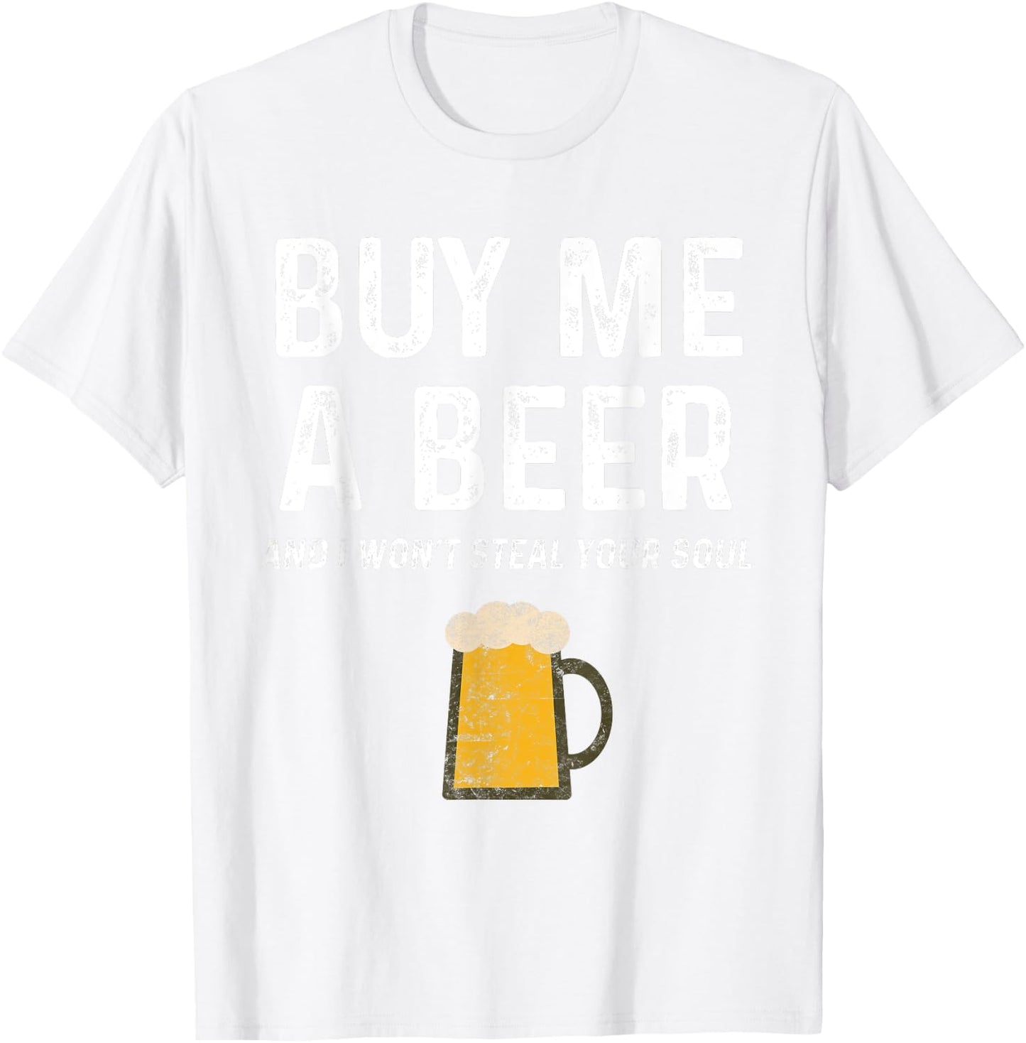 St Pattys Ginger Buy Me A Beer And I Won't Steal Your Soul T-Shirt - T-Shirt | White