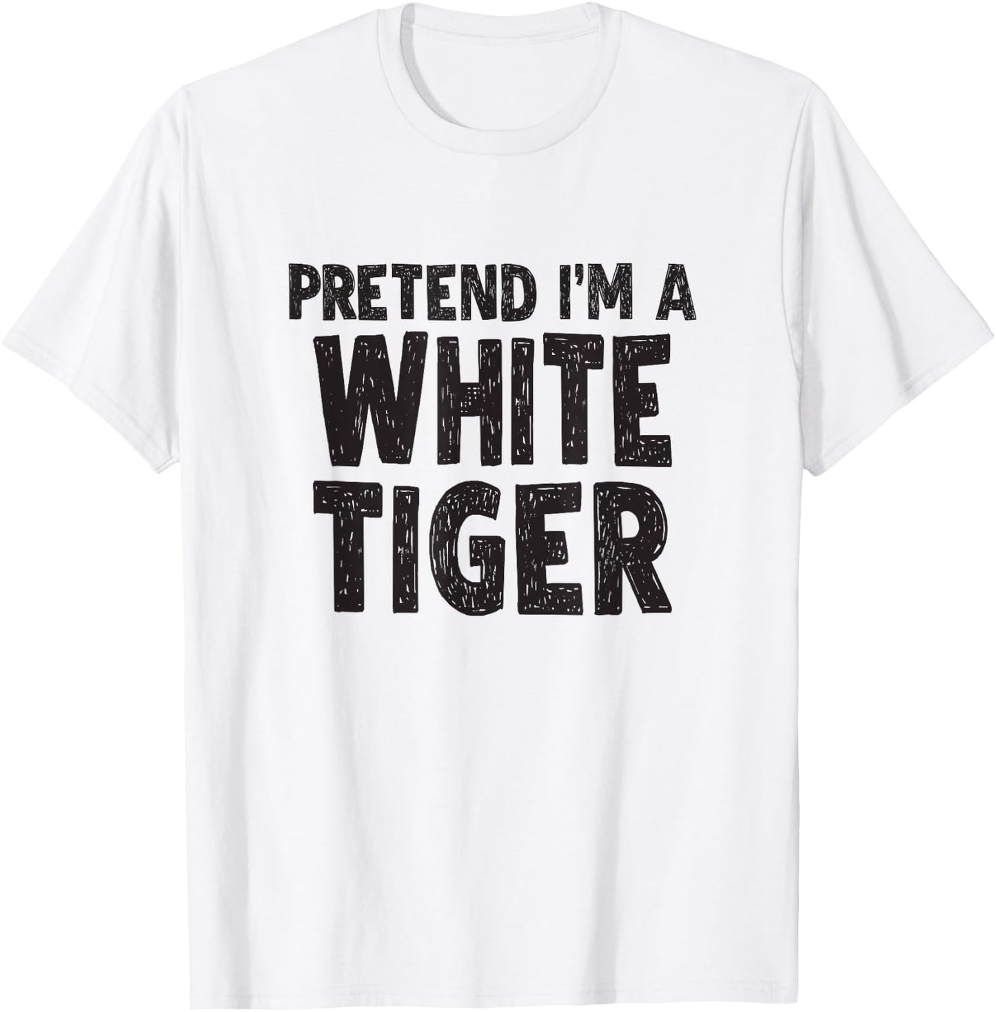 Pretend I'm A White Tiger Shirt Easy Halloween Costume T-Shirt - T-Shirt | White