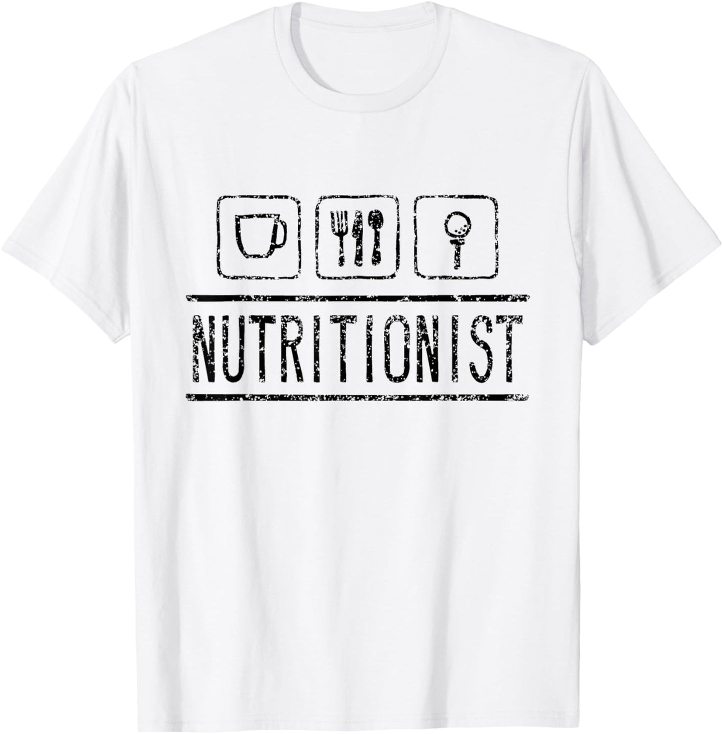 Nutritionists Nutritionist Dietician Dietitian Nutrition T-Shirt - T-Shirt | White
