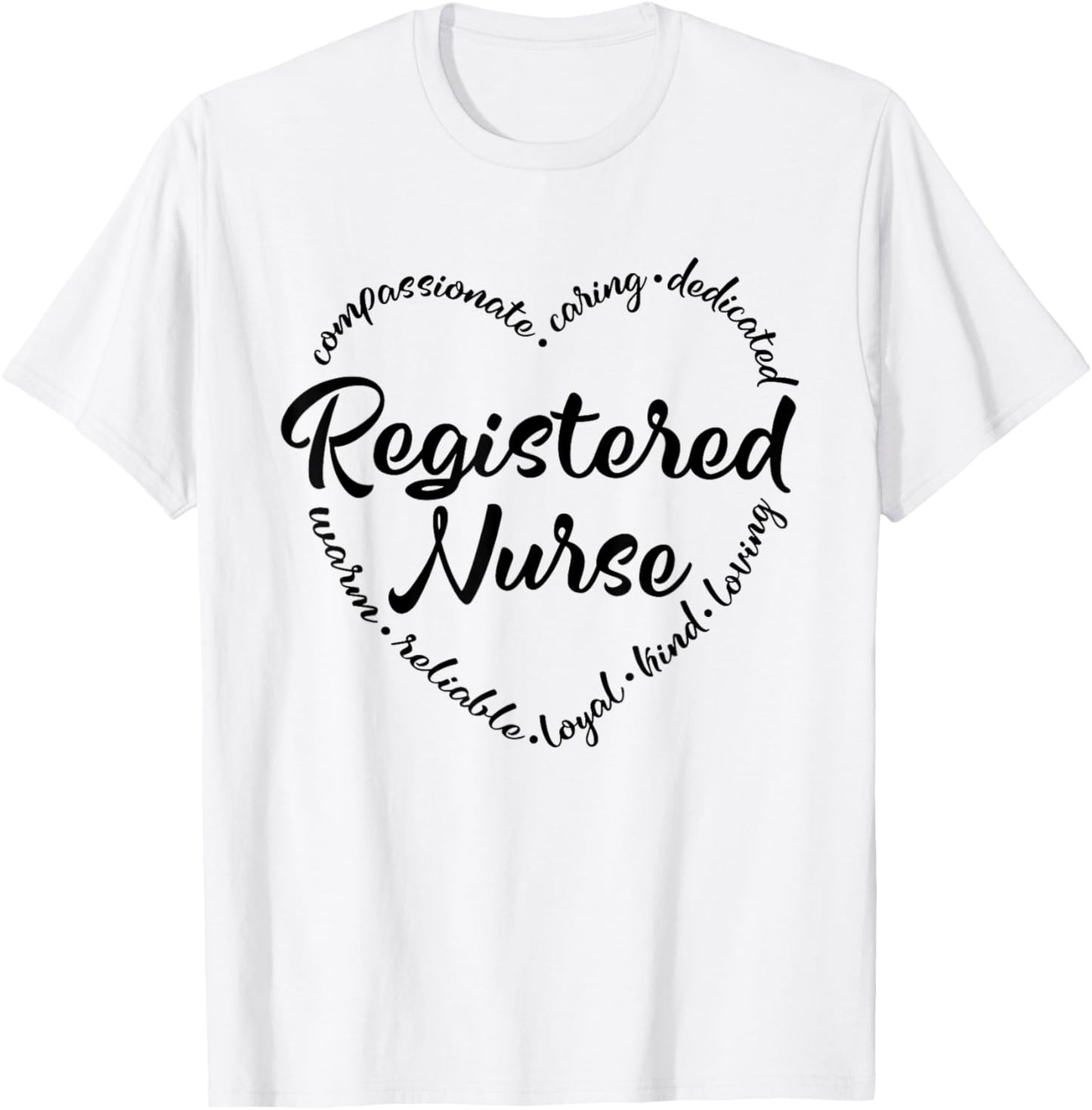 Women Registered Nurse - RN Nursing Heart Word Nurse Day T-Shirt - T-Shirt | White