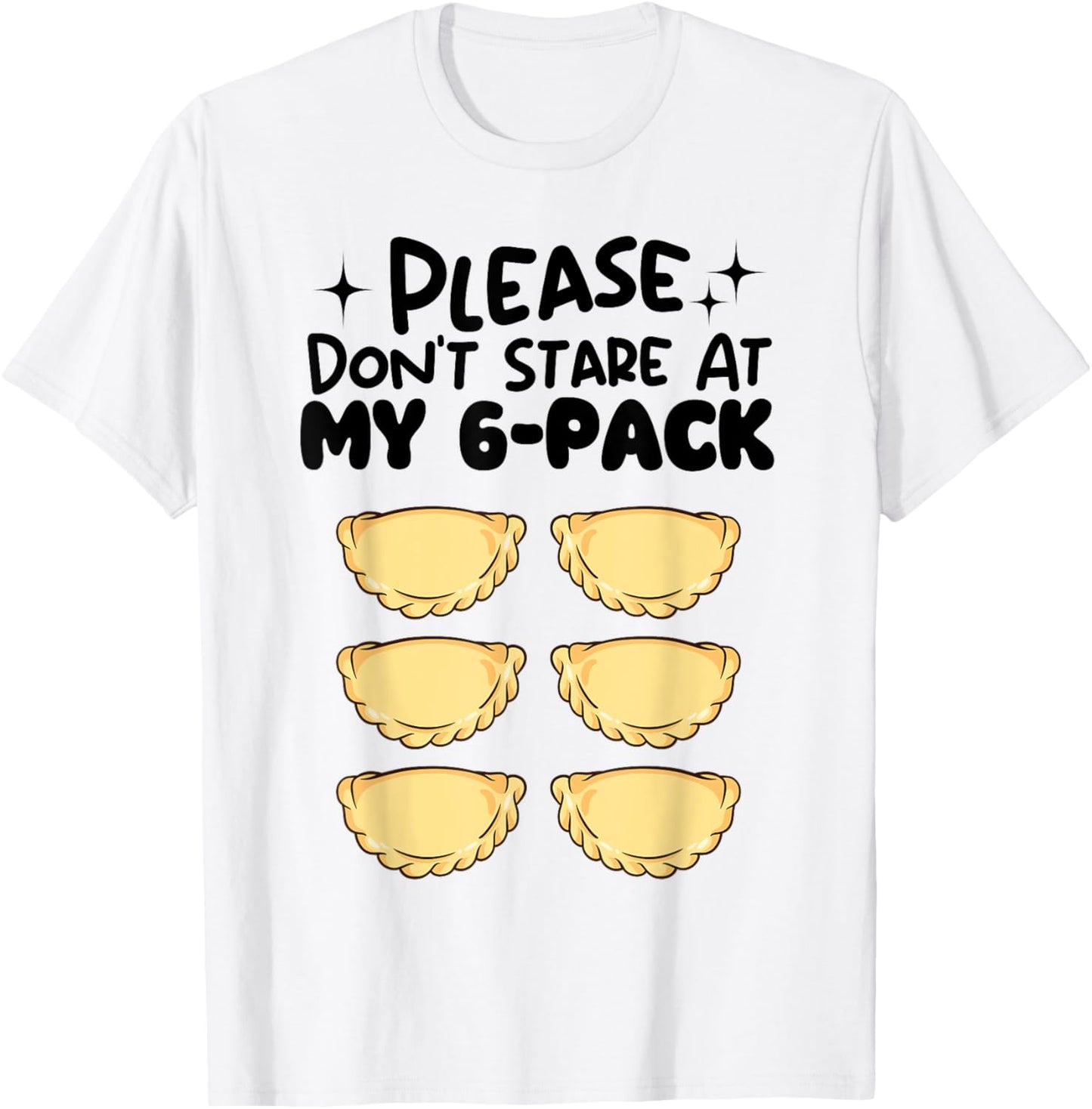 Please Don't Stare At My 6-Pack Pierogi Polish Food Poland T-Shirt - T-Shirt | White