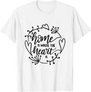 Home Is Where The Heart Is Cozy Family Love Housewarming T-Shirt - T-Shirt | White