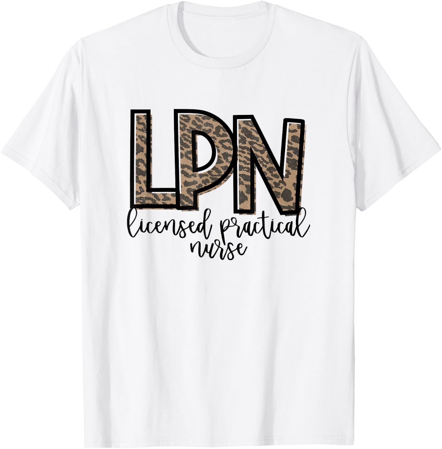 LPN Licensed Practical Nurse Cute Nurse T-Shirt - T-Shirt | White