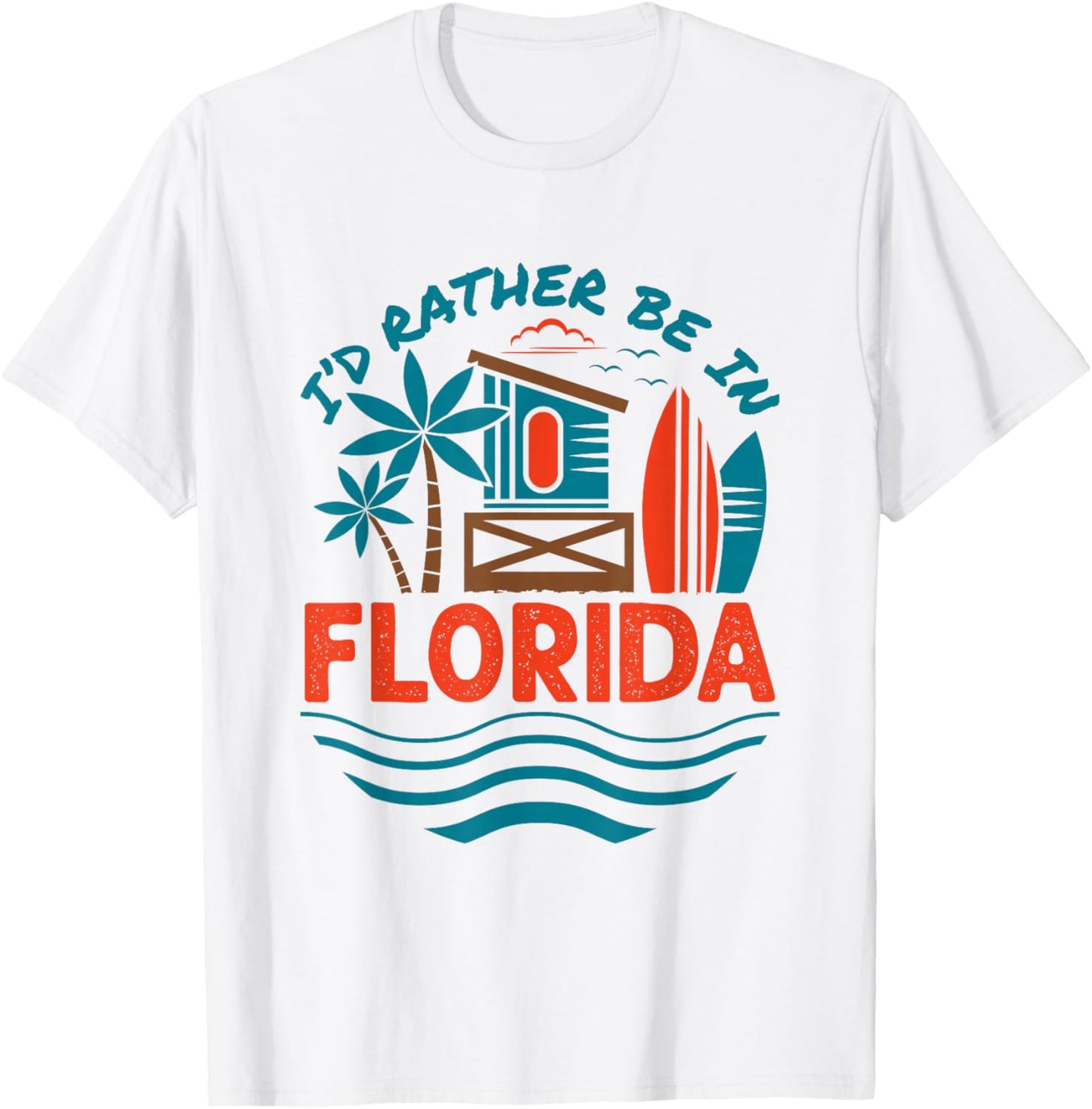 I'd Rather Be in Florida Floridian T-Shirt - T-Shirt | White