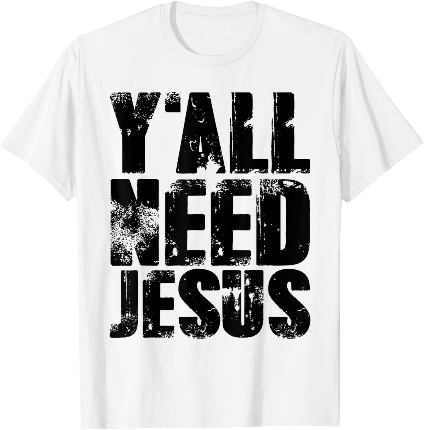 Yall Needs Jesus Bible Pride Men T-Shirt - T-Shirt | White
