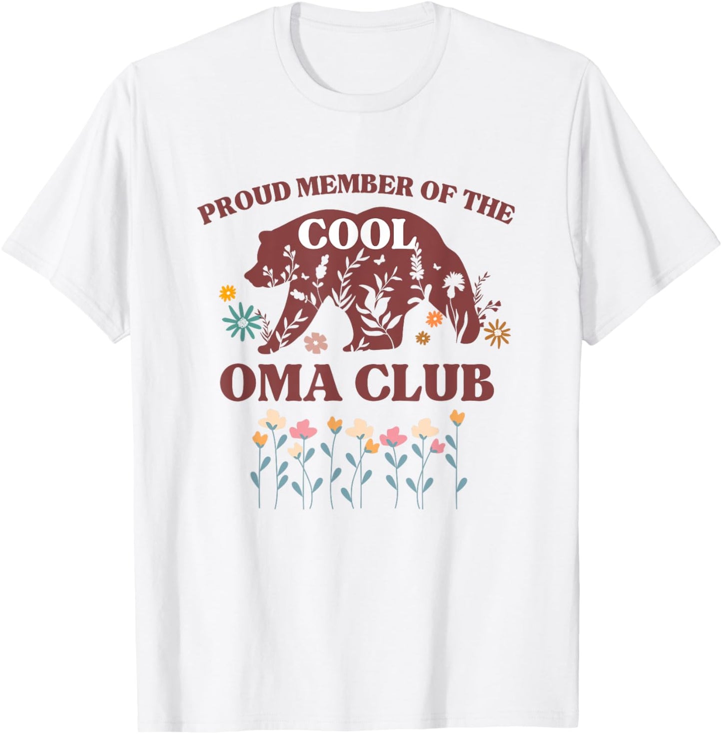 Proud Member of The Cool Oma Club Grandma Bear T-Shirt - T-Shirt | White
