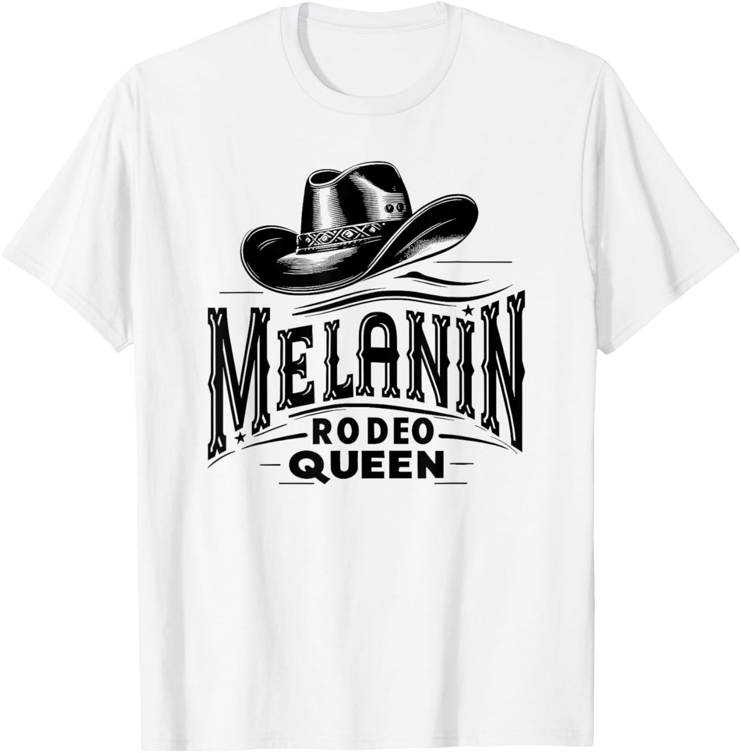 Melanin Rodeo Queen, African American Cowgirl T-Shirt - T-Shirt | White
