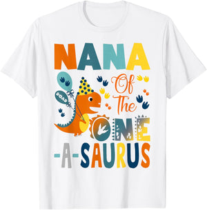 Nana of The One-A-Saurus 1st Birthday Boy Dinosaur T-Shirt - T-Shirt | White