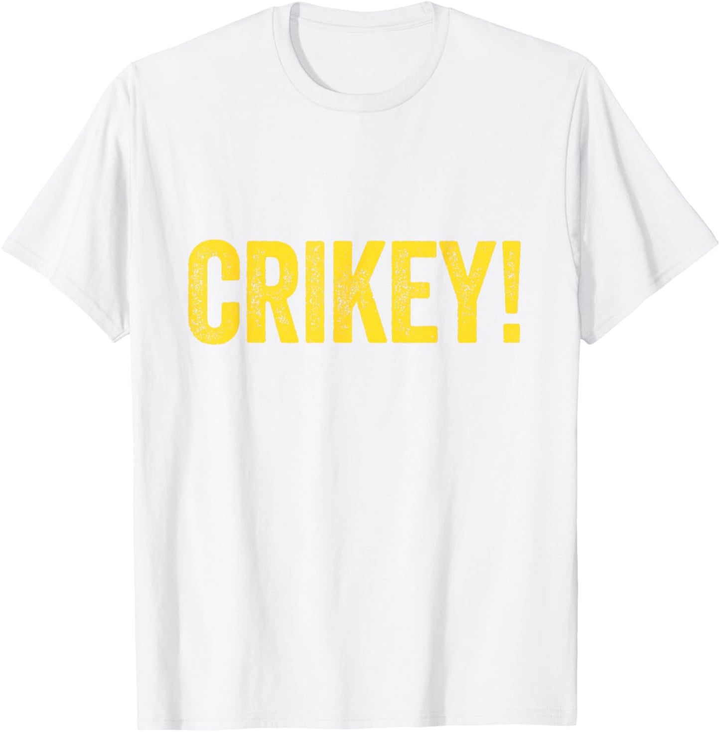 Crikey! Australian Slang Australia Adult Men Women Kids T-Shirt - T-Shirt | White
