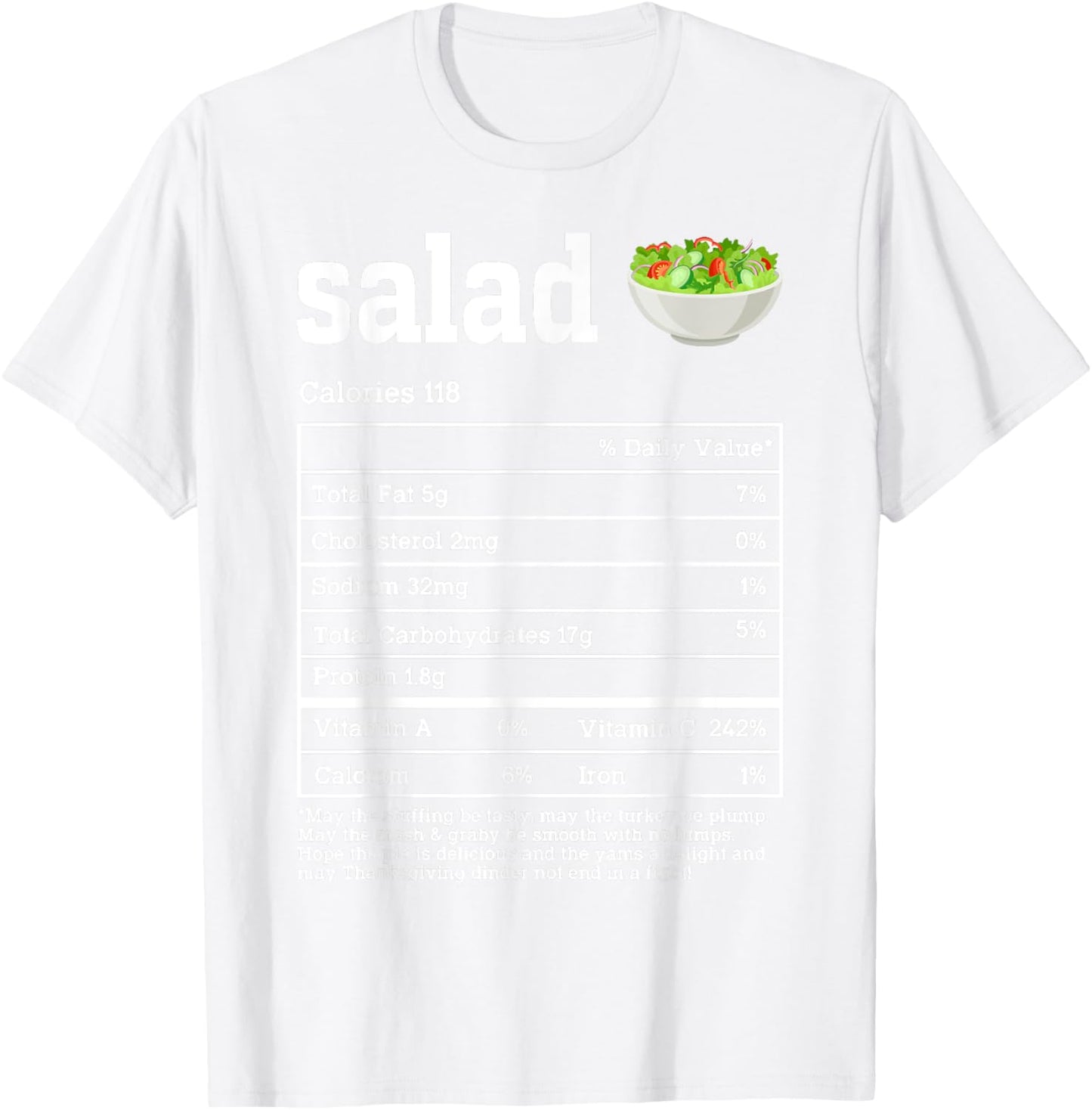 Salad Nutrition Facts Thanksgiving Food Men Women Kids T-Shirt - T-Shirt | White