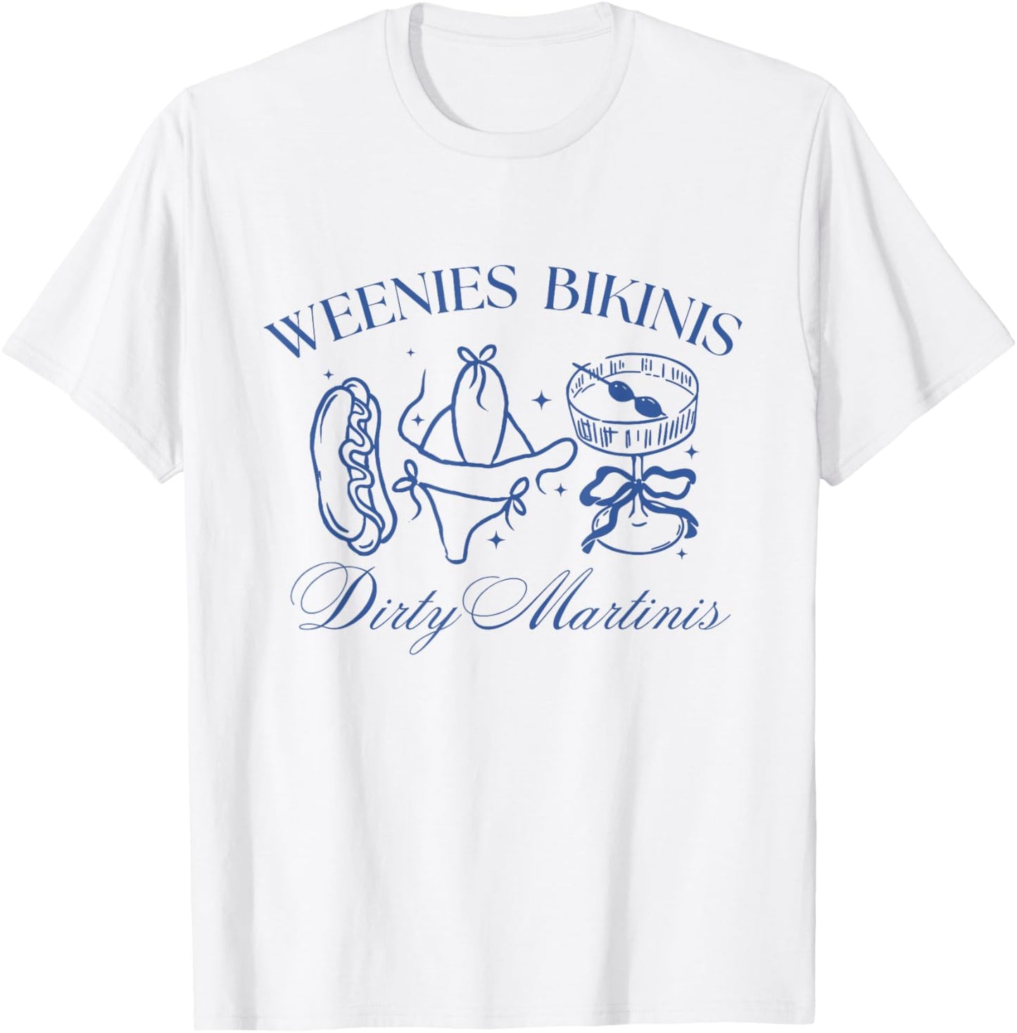 Weenies Bikinis Dirty Martinis Party Summer Cute Bow T-Shirt - T-Shirt | White