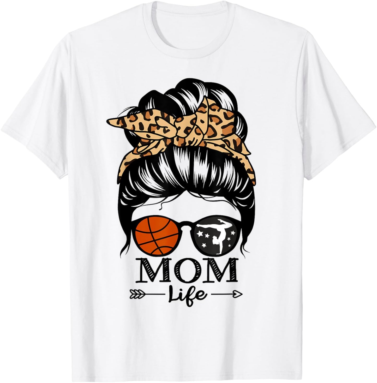 Mom Life Messy Bun Hair Funny Basketball Gymnastics Mom T-Shirt - T-Shirt | White