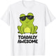Toadally Awesome Funny Frog Saying Funny Toads T-Shirt - T-Shirt | White