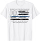 Blessed Are The Peacemakers Thin Blue Line T-Shirt - T-Shirt | White