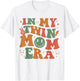 In My Twin Mom Era Baby Announcement New Mom Mother's Day T-Shirt - T-Shirt | White
