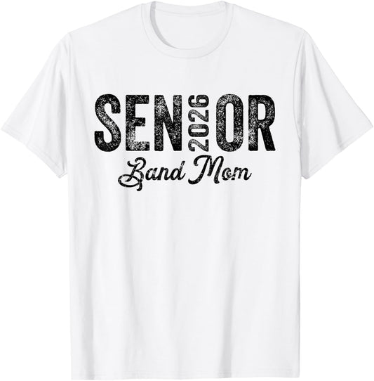 Retro Senior Band Mom 2026 Marching Band Mom Class of 2026 T-Shirt - T-Shirt | White