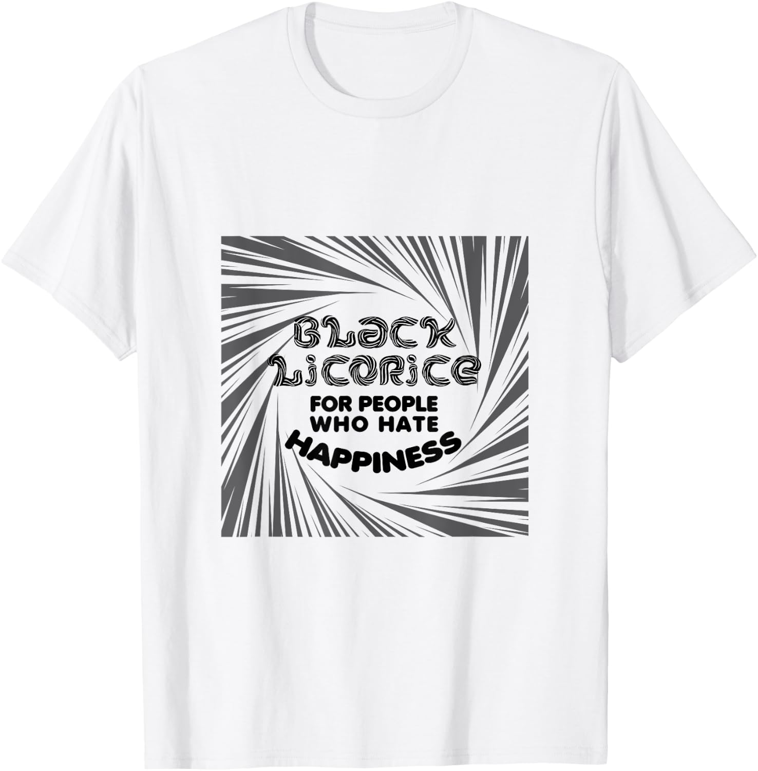 Black licorice for people who hate happiness gross red only T-Shirt - T-Shirt | White