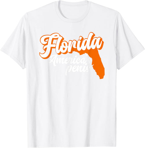 Florida is America’S Penis - Funny Florida Sucks