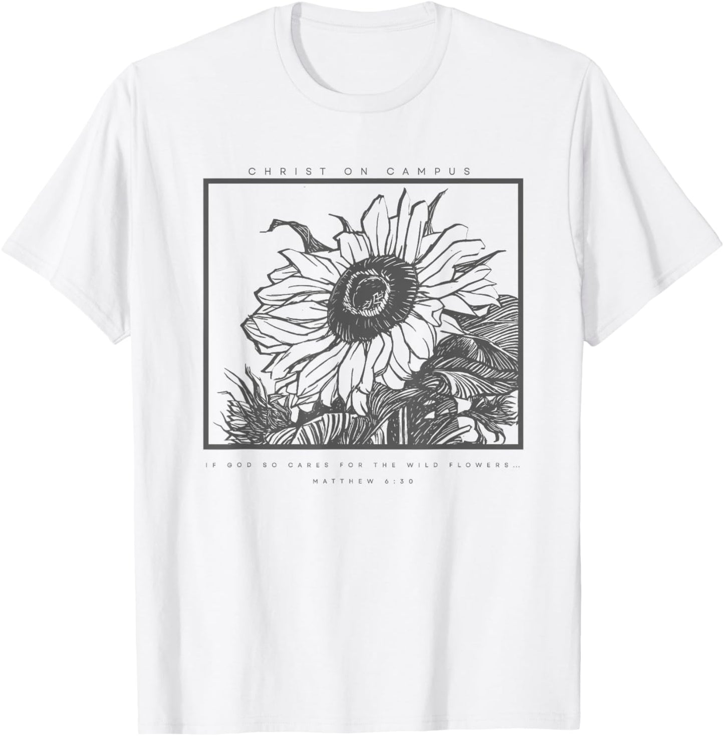 If He So Cares for the Wildflowers T-Shirt - T-Shirt | White