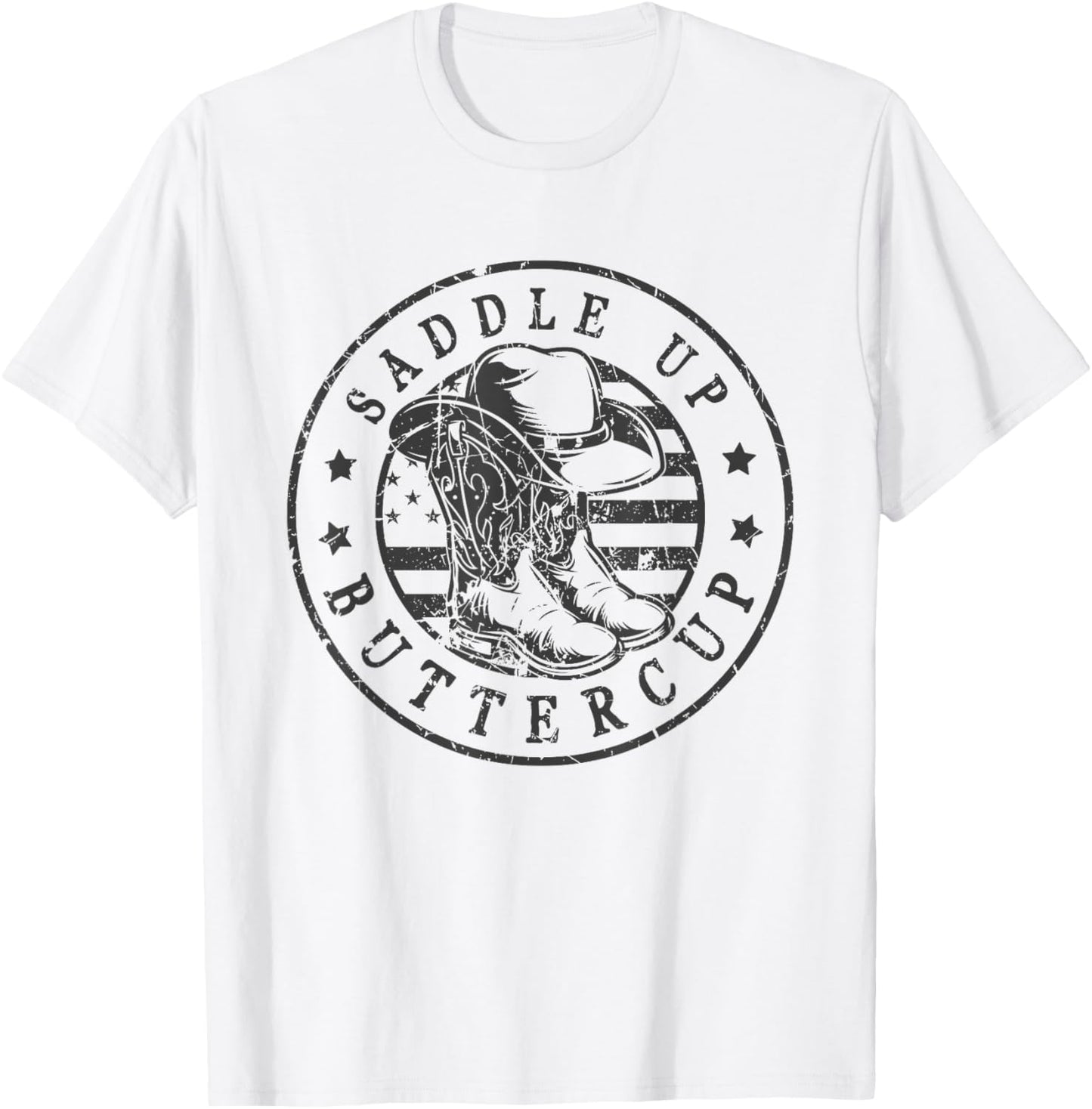 Saddle Up Buttercup Cowboy Boots Western Country USA Flag T-Shirt - T-Shirt | White