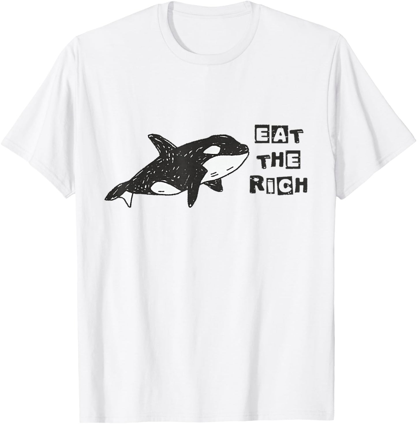 Funny Cute Orca Whale Eat The Rich Gladys Orca Revolutionary T-Shirt - T-Shirt | White