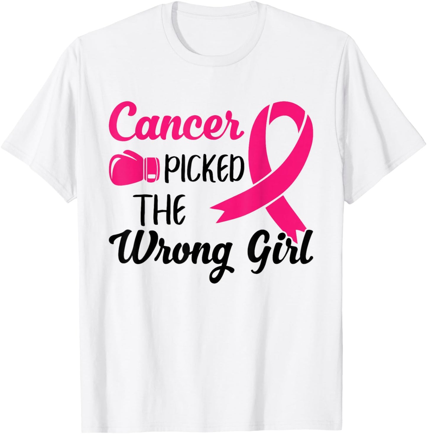 Cancer Picked The Wrong Girl Breast Cancer Survivor T-Shirt - T-Shirt | White