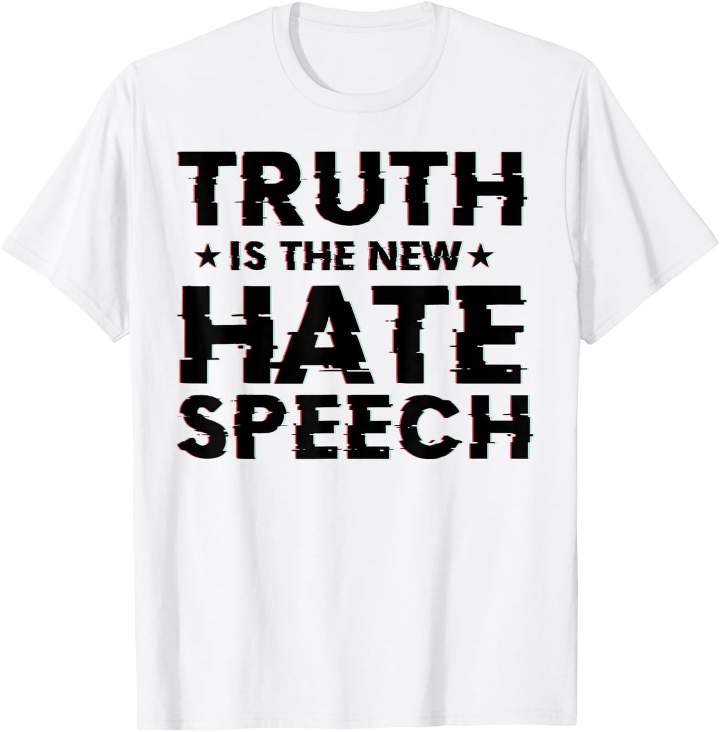 Truth is the New Hate Speech T-Shirt - T-Shirt | White