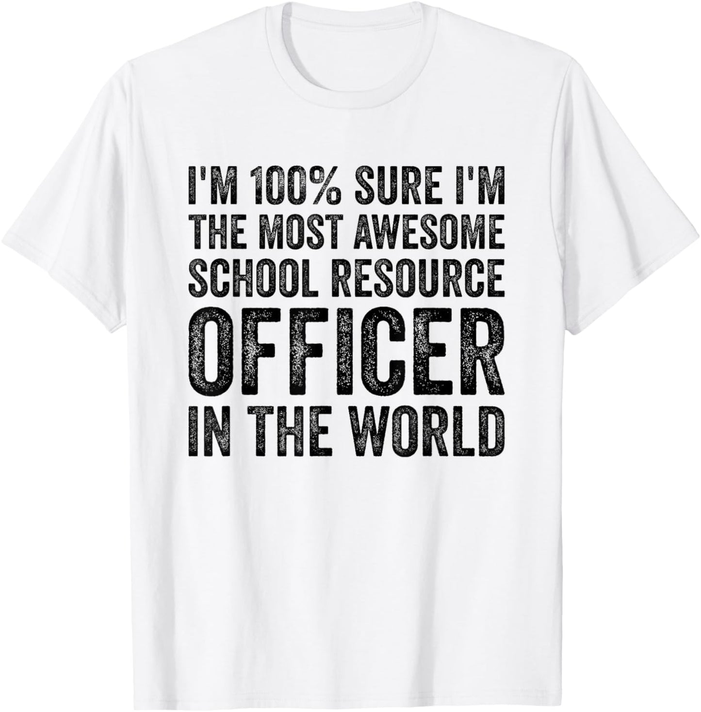 Funny Awesome School Resource Officer SRO T-Shirt - T-Shirt | White
