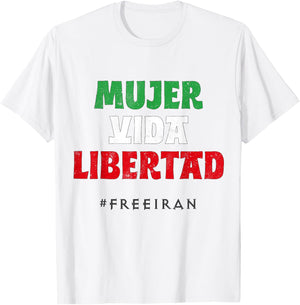 Iranian Flag Woman Life Freedom Iran Protest Madrid Barcelon T-Shirt - T-Shirt | White