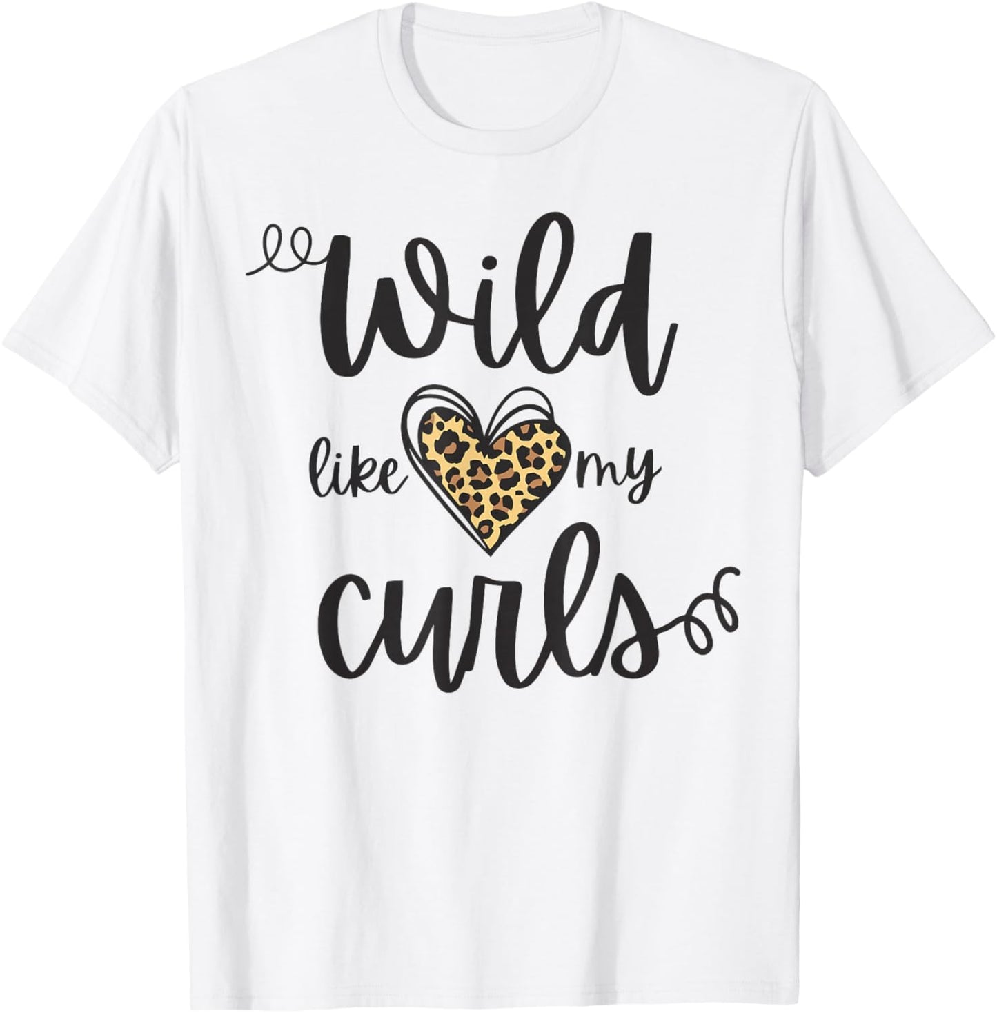 Wild Like My Curls Toddler Cute Leopard Print Curly Haired T-Shirt - T-Shirt | White