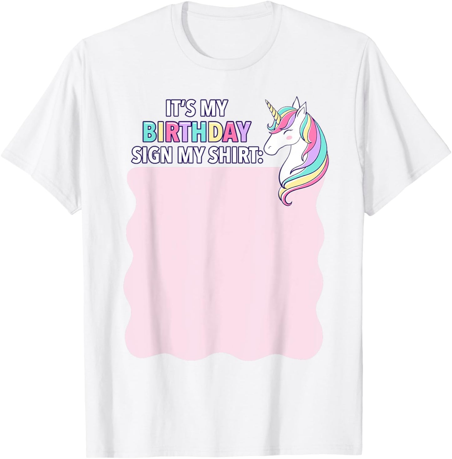 It's My Birthday Sign My Shirt Pink Unicorn Girl Toddler T-Shirt - T-Shirt | White