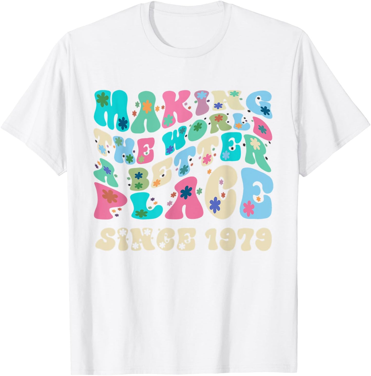 Retro vintage making the world a better place since 1979 T-Shirt - T-Shirt | White
