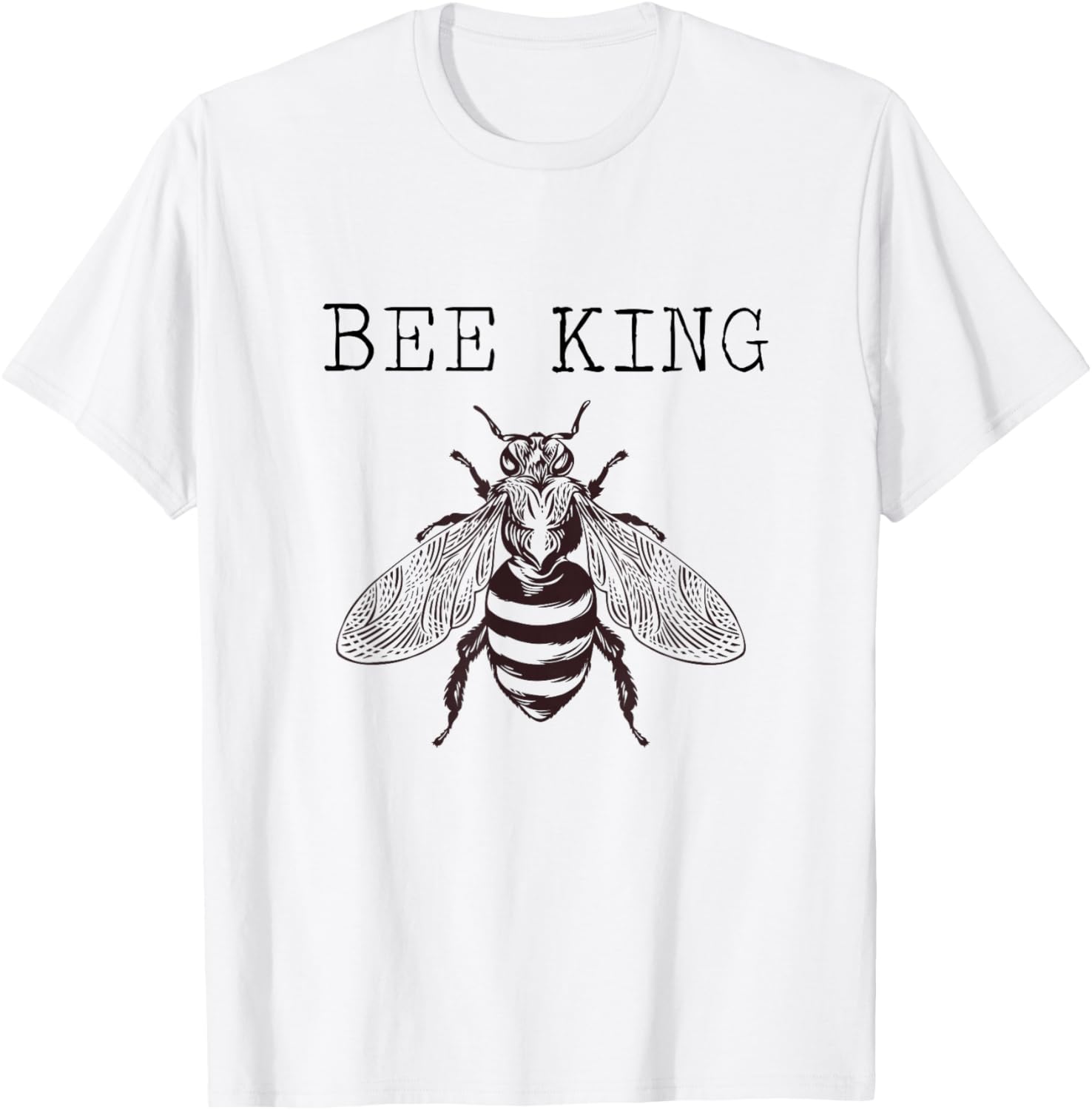Bee King beekeeper bee enthusiast Honeybee King T-Shirt - T-Shirt | White